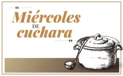 Todos los miércoles en Poniente, plato de cuchara.