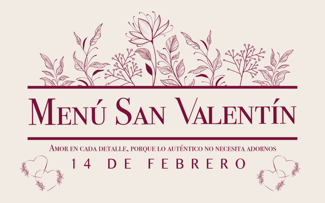 Menú San Valentín 2025